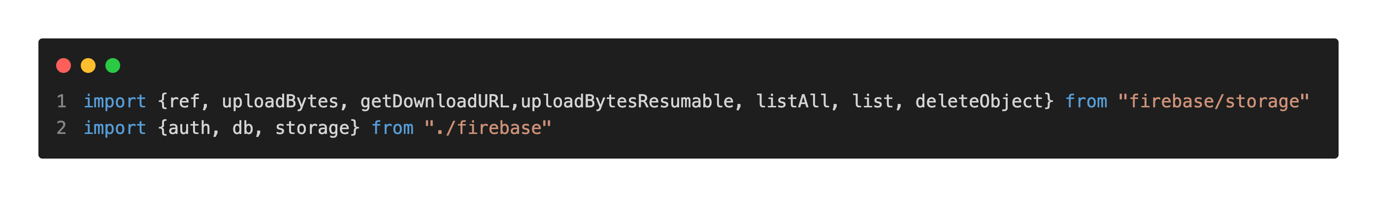Importing Firebase Storage ref, uploadBytes, getDownloadURL, uploadbytesResumable, listAll, list, deleteObject
